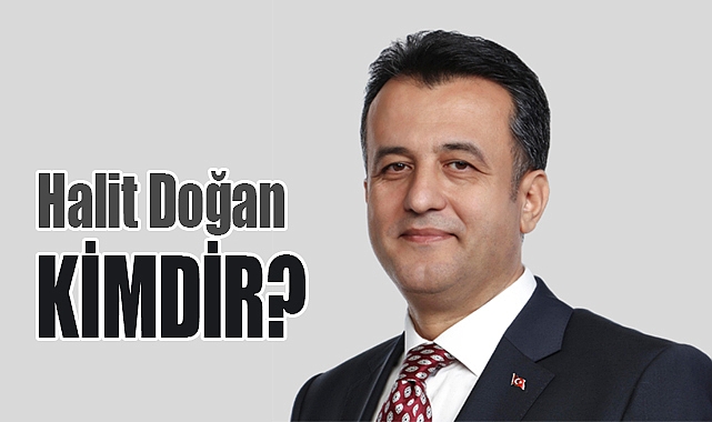 Halit Doğan Kimdir?