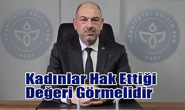 İlker İlkin: Kadınlar, Toplumların Temel Yapı Taşlarıdır