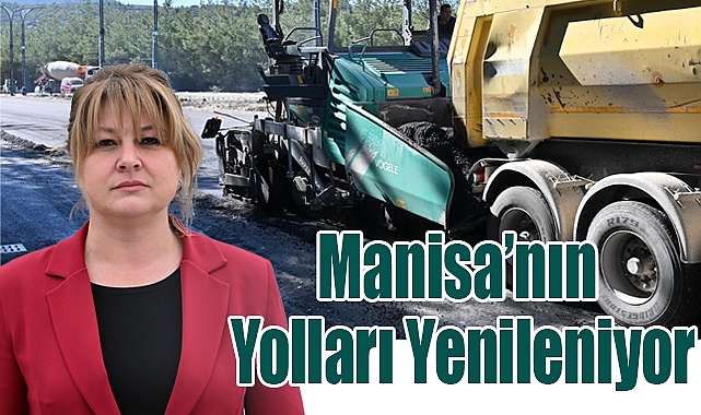 Manisa’da Dev Yol ve Parke Çalışması