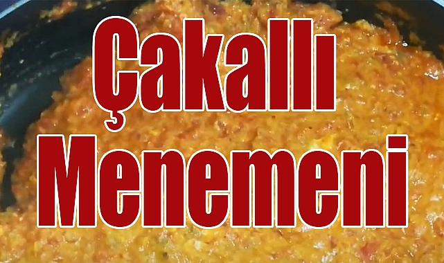 Meşhur Çakallı Menemeni