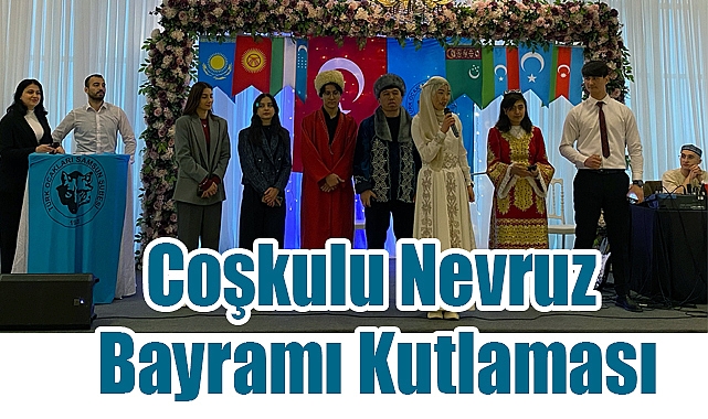 Samsun Türk Ocağı'ndan Coşkulu Nevruz Bayramı Kutlaması