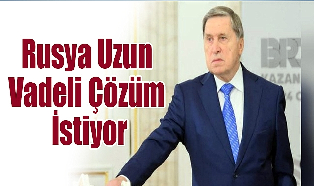 Ushakov: ABD’nin Ateşkes Önerisi Geçici Bir Soluklanma