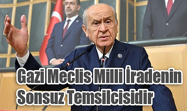 Bahçeli’den 23 Nisan Mesajı: Gazi Meclis, Egemenliğin ve Milli Birliğin Ezelî Teminatıdır