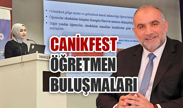 CANİKFEST Öğretmen Buluşmaları Yoğun İlgi Gördü