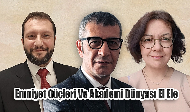 Emniyet Güçleri Ve Akademi Dünyası El Ele: Psikolojik Destekte Yeni Dönem Başlıyor