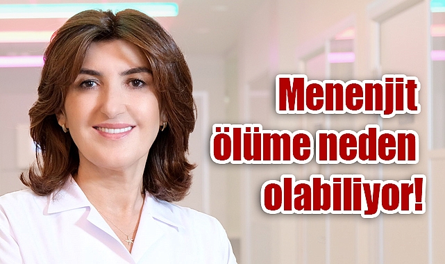Menenjit Saatler İçinde Öldürebiliyor! Aileler ve Öğretmenler Dikkatli Olmalı