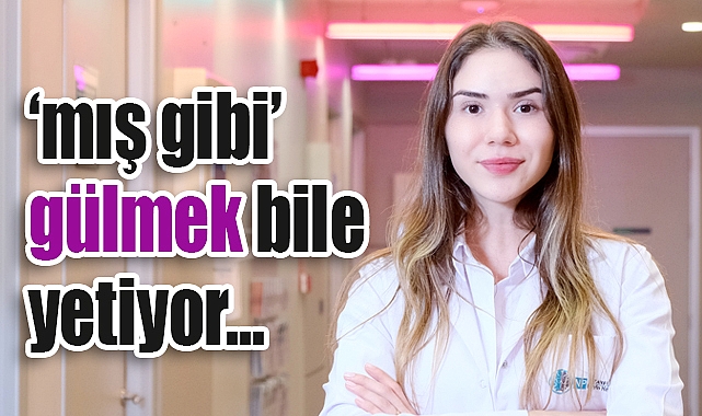 ‘Mış Gibi’ Gülmek Bile Ruh Sağlığını İyileştiriyor
