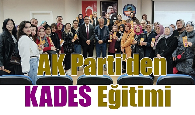 AK Parti Atakum'dan Kadına Şiddete Karşı Eğitim Desteği