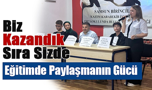 Biz Kazandık Sıra Sizde: Akran Öğretimiyle Başarıyı Paylaşan Proje