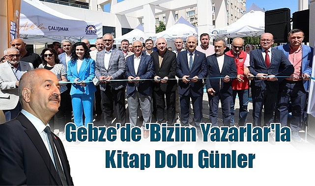 Gebze'de 'Bizim Yazarlar'la Kitap Dolu Günler