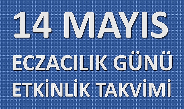 Samsun’da 14 Mayıs Eczacılık Günü Coşkusu: Bilimsel Eczacılığın 186. Yılı Etkinliklerle Kutlanıyor