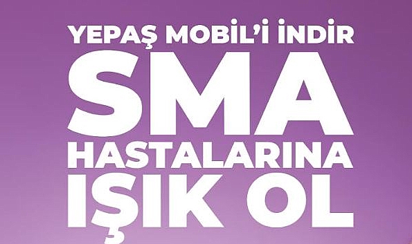 YEPAŞ’tan SMA Hastalarına Umut Veren Dijital Proje