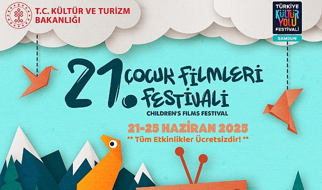 21. TÜRSAK Çocuk Filmleri Festivali Samsun’da minikleri sinemanın büyülü dünyasıyla buluşturuyor