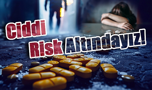 Genç Yaşta Uyuşturucu Ölümlerinde İlk 5’teyiz: Uzmanlardan 26 Haziran Çağrısı