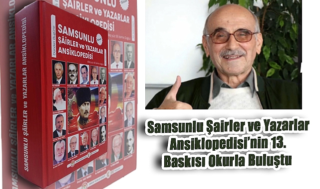 Samsunlu Şairler ve Yazarlar Ansiklopedisi'nin 13. Baskısı Okurla Buluştu