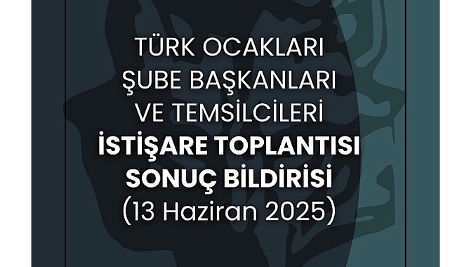 Türk Ocakları’ndan Birlik ve Dirlik Çağrısı