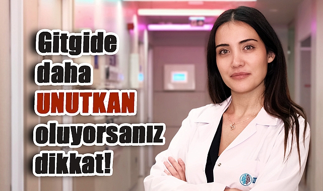 Gitgide Daha Unutkan Oluyorsanız Dikkat! Unutkanlık Her Zaman Masum Olmayabilir