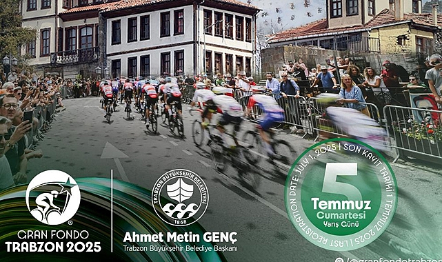 Gran Fondo Trabzon 2025 İçin Şehirde Yollar Trafiğe Kapanıyor! İşte Kapatılacak Güzergâhlar ve Saatler