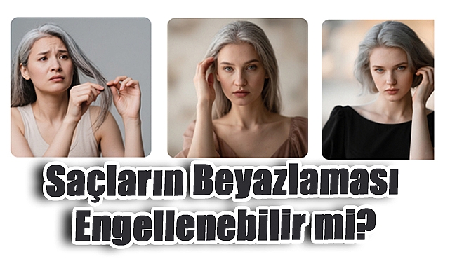 Saçların Beyazlaması Engellenebilir mi? Bilim Ne Diyor?