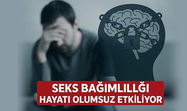 Seks Bağımlılığı, Tedavi Edilmesi Gereken Ciddi Bir Sorun