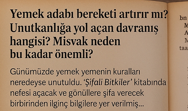 Sofrada Unutulanlar: Yemek Adabının Sağlık ve Manaya Dair 14 Maddesi