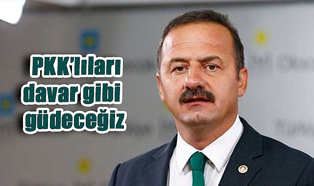 Yavuz Ağıralioğlu: ‘Biz davar diye PKK’lıları güderiz’