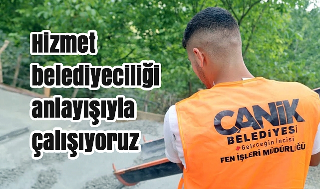 Başkan Sandıkçı: Canik’te eser ve hizmet belediyeciliği anlayışıyla çalışıyoruz