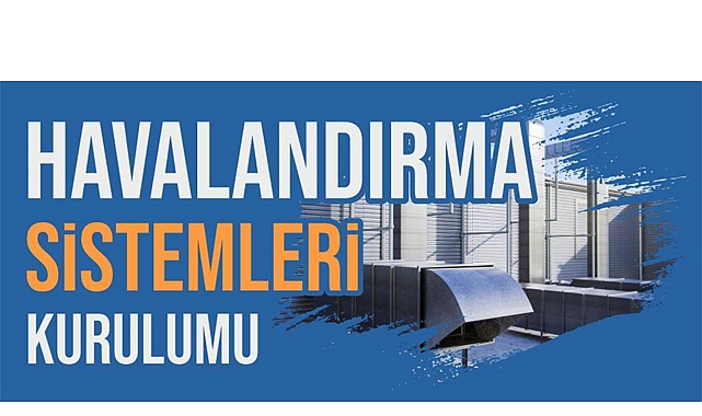 Çorlu Havalandırma Sistemleri