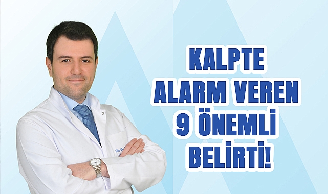 Dikkat! Kalp Hastalıklarında Gözden Kaçabilen 9 Hayati Belirti