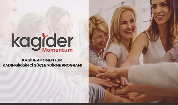 KAGİDER’den Kadın Girişimcilere Stratejik Destek: Momentum Programı Başladı