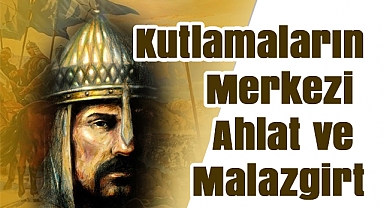 Malazgirt Zaferi’nin 954. Yıl Dönümü İçin Hazırlıklar Tamamlandı