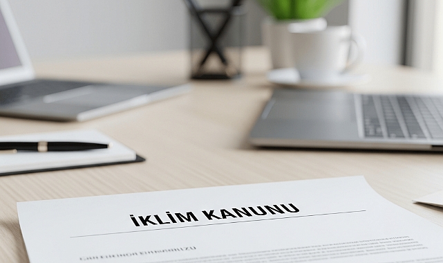 Türkiye’de İklim Kanunu yürürlükte: Şirketlere yeni dönem