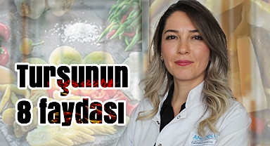 Turşunun 8 şaşırtıcı faydası: Bağırsak sağlığından bağışıklığa