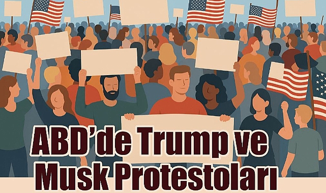 ABD Halkından Trump ve Musk'a Protesto