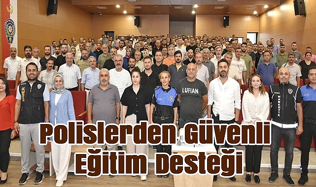 Adıyaman’da yeni eğitim yılına güvenlik desteği