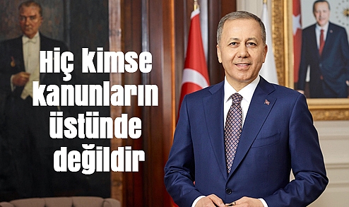 Bakan Yerlikaya'dan CHP İstanbul kararına sert tepki: "Hiç kimse kanunların üstünde değildir"