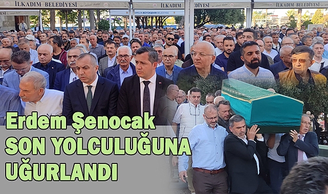 Erdem Şenocak Samsun'da Defnedildi