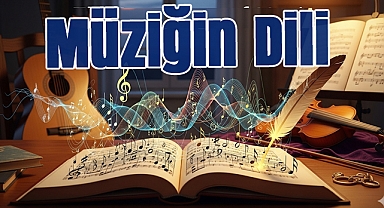 Erdinç Bal’dan Anlamlı Makale: 'Müziğin Dili'
