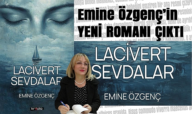 'Lacivert Sevdâlar' edebiyat dünyasında dikkat çekiyor