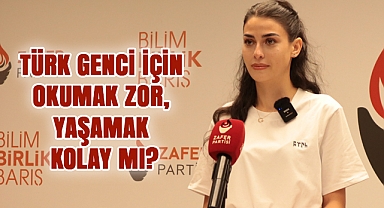 Türk Genci İçin Okumak Zor, Yaşamak Kolay mı?