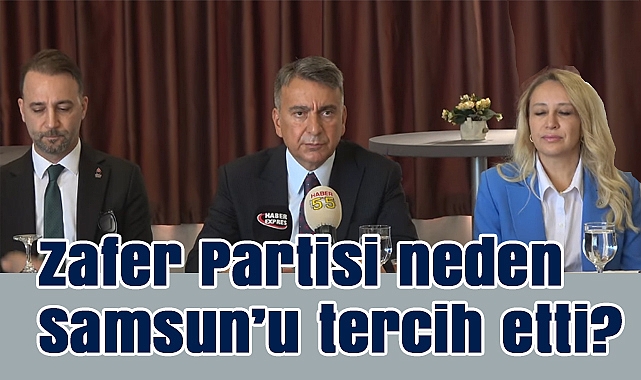 Zafer Partisi Samsun’da Sahaya İndi