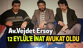 Vejdet Ersoy, 12 Eylül'e İnat Avukat Oldu (Vejdet Ersoy Kimdir)