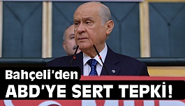 Devlet Bahçeli ABD’ye Sert Tepki Gösterdi