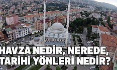 Havza Tarihi (Havza Nedir)