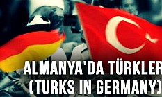 Almanya'da Türkler (Turks in Germany)