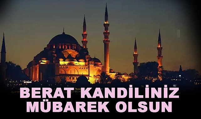 Berat Kandilinde Hangi  dualar okunur? (Dua Nedir)