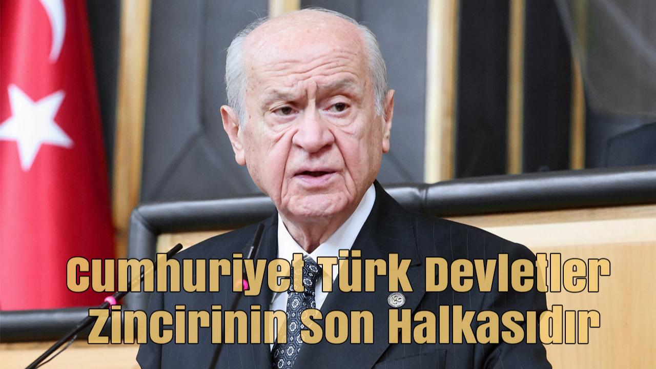 Devlet Bahçeli’den 29 Ekim Mesajı: “Terörsüz Türkiye Cumhuriyet’in Yeni Yüzyıl Hedefidir”