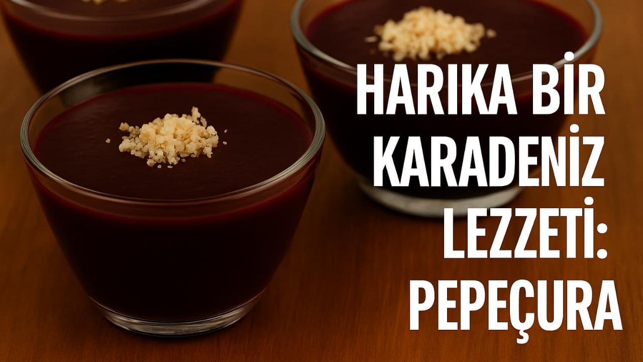 Harika Bir Karadeniz Lezzeti: Pepeçura