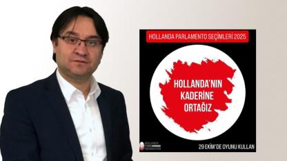 Hollanda Türk Federasyonu Başkanı Murat Gedik’ten Çağrı: Oyunuzu Kullanın, Sesinizi Duyurun!