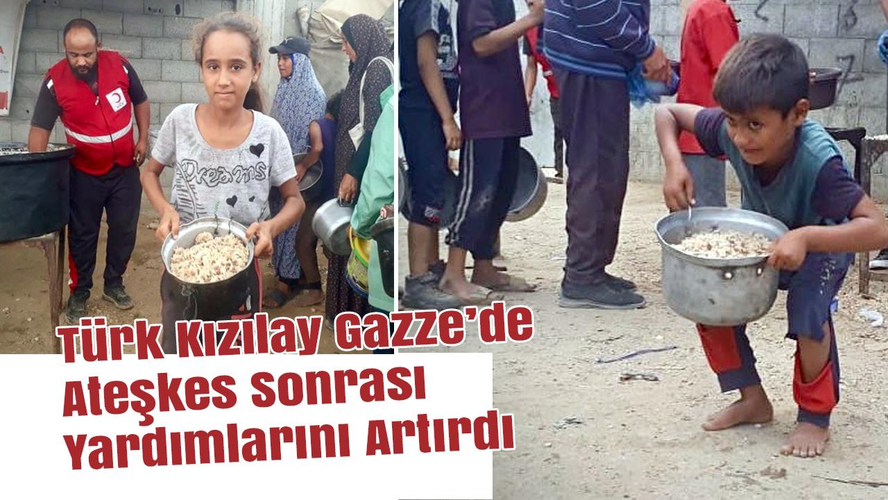 Türk Kızılay, Gazze’de ateşkes sonrası yardım kapasitesini artırdı